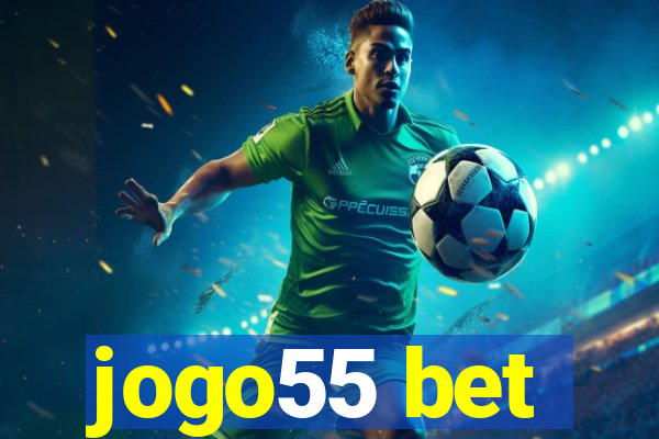 jogo55 bet